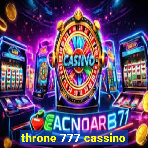 throne 777 cassino